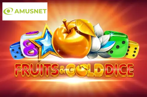 Fruits & Gold Dice
